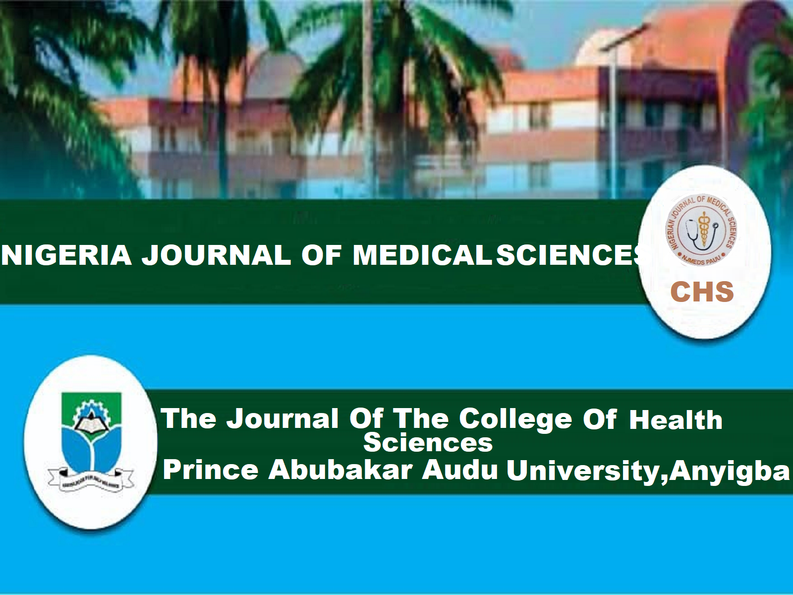 College of Health Sciences Prince Abubakar Audu University,Anyigba